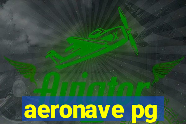 aeronave pg